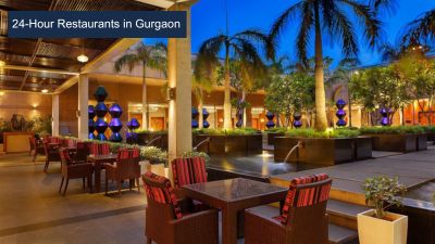 24-Hour Restaurants in Gurgaon