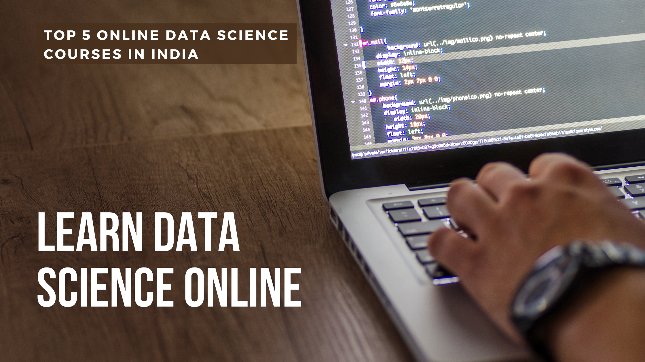 Top 5 Online Data Science Courses In India